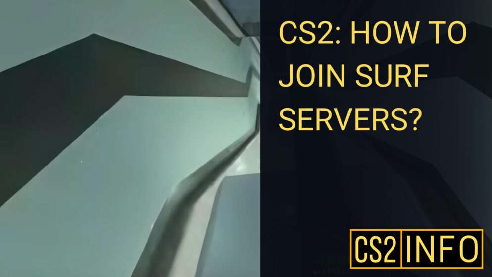 How to join cs2 surf servers cs2info