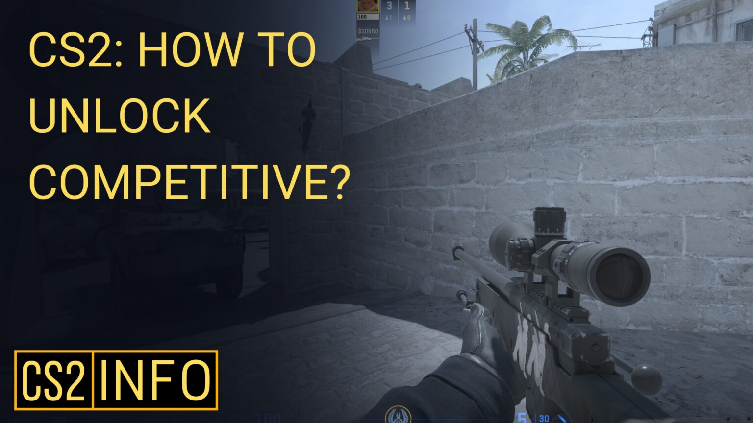 How to Unlock Competitive in CS2? cs2info