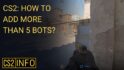 cs go add more bots than 5